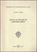 Job 29-31 in the light of northwest semitic. A translation and philological commentary