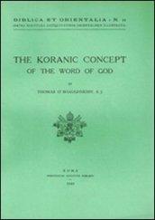 The Koranic concept of the word of God