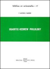 Ugaritic-Hebrew Philology