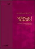 Ayadgar i Jamaspig. Un texte eschatologique zoroastrien