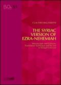 The Syriac Version of Ezra-Nehemiah. Manuscripts and editions, translation technique and its use in textual criticism
