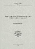 Aspects of Nonverbal Communication in the Ancient Near East