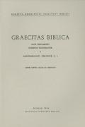 Graecitas biblica Novi Testamenti exemplis illustratur