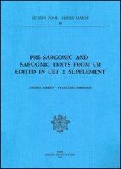 Pre-sargonic and sargonic texts from Ur. Edited in UET 2, supplement