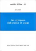 Les synopses: élaboration et usage