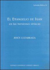 El Evangelio de Juan en las versiones siriacas