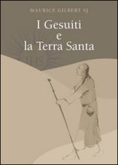 Gesuiti e la Terra Santa