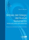 Sintaxis del Griego del Nuevo Testamento. Manual para estudiantes
