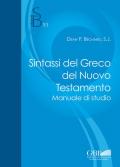 Sintassi del greco del Nuovo Testamento. Manuale di studio