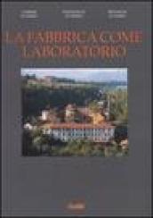 La fabbrica come laboratorio. I setifici di Cuneo alle Basse di Stura