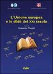 L'Unione Europea e le sfide del XXI secolo