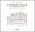 Giuseppe Momo ingegnere architetto. La ricerca di una nuova tradizione tra Torino e Roma
