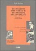 Le ragioni del testo e le ragioni dello spazio