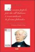 Carlo Cattaneo: «A nessun popolo più che all'italiano è concominante la forma federale». Antologia di scritti politici