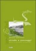 Strade e paesaggi. Letture e strumenti progettuali