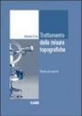Trattamento delle misure topografiche. Teoria ed esercizi