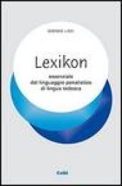 Lexicon essenziale del linguaggio penalistico di lingua tedesca