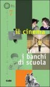 Il cinema tra i banchi di scuola