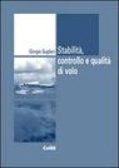 Stabilità, controllo e qualità di volo