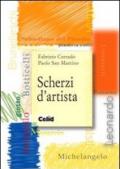 Scherzi d'artista