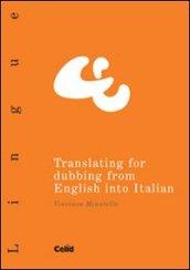 Translating for dubbing from English into Italian