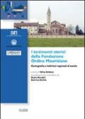 I tenimenti storici della Fondazione Ordine Mauriziano. Cartografia e indirizzi regionali di tutela