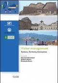Visitor management. Turismo, territorio, innovazione