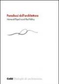 Paradossi dell'architettura. Intorno all'«Eupalinos» di Paul Valéry