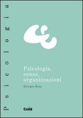 Psicologia, senso, organizzazione