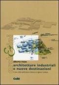 Architetture industriali e nuove destinazioni. Il caso della Pettinatura italiana di Vigliano Biellese