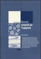 Materiali compositi per l'ingegneria