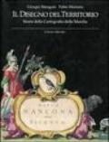 Il disegno del territorio. Storia della cartografia delle Marche