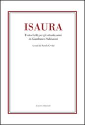 Isaura. Festschrift per gli ottanta anni di Gianfranco Sabbatini