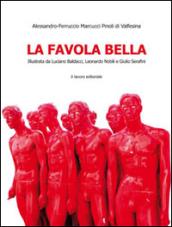 La favola bella