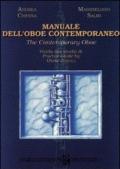 Manuale dell'oboe contemporaneo-The contemporary oboe. Guida allo studio di Omar Zoboli. Ediz. italiana e inglese