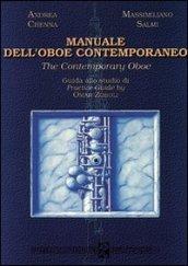 Manuale dell'oboe contemporaneo-The contemporary oboe. Guida allo studio di Omar Zoboli. Ediz. italiana e inglese