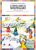 Il primo libro di solfeggio. In doppio pentagramma per chi suona il pianoforte, il violoncello, l'arpa. Livello preparatorio (2)