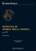 Manuale di storia della musica. Vol. 4: Il Novecento