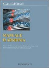 Manuale d'armonia. Ad uso dei conservatori degli istituti e licei musicali, dei corsi universitari ad indirizzo musicale