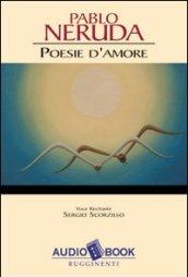 Poesie d'amore. Audiolibro