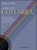 Corso di chitarra. Musiche ed esercizi di tecnica strumentale per i primi anni di studio della chitarra classica. 2.