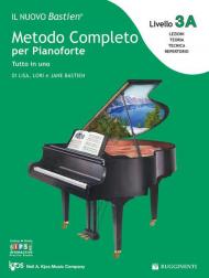 Il nuovo Bastien. Metodo completo per pianoforte. Tutto in uno. Livello 3A