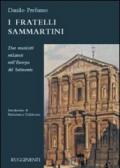 I fratelli Sammartini. Due musicisti milanesi nell'Europa del Settecento