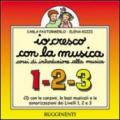 Io cresco con la musica. Livelli 1, 2 e 3. Canzoni, basi musicali e sonorizzazioni. Con CD Audio. Per la Scuola media