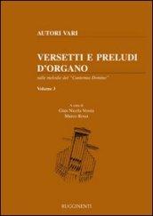 Versetti e preludi d'organo sulle melodie del «Cantemus Domino»: 3