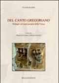 Del canto gregoriano. Dialoghi sul canto proprio della Chiesa