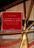 Il pianoforte da concerto Steinway & Sons. Manuale di regolazione, accordatura, intonazione e messa a punto