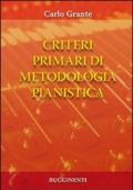 Criteri primari di metodologia pianistica