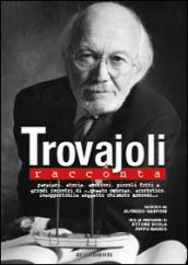 Trovajoli racconta