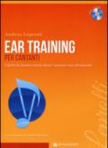 Ear training per cantanti. Capire la musica. Con CD-Audio